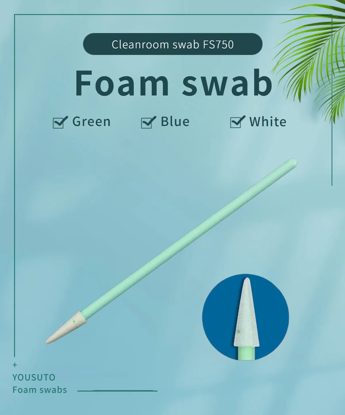 Semiconductor Use pointed foam Swab Stick FS750